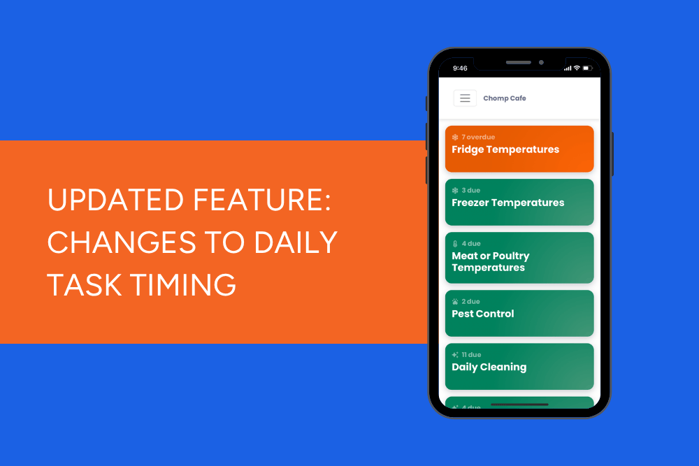 A blue background with orange text label with the words 'Updated feature: Changes to daily task timing'